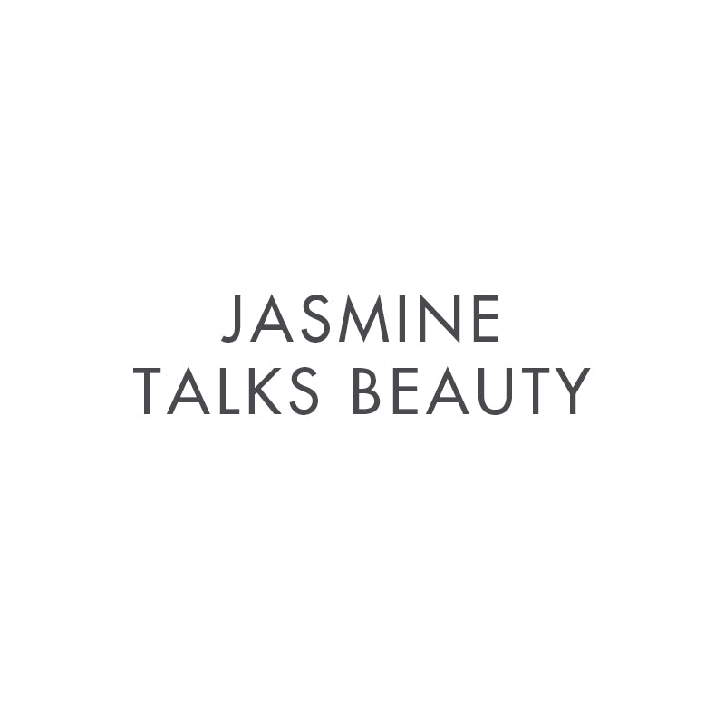 Jasmine Talks Beauty